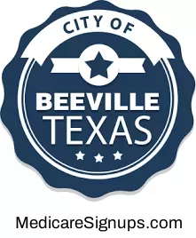 Enroll in a Beeville Texas Medicare Plan.