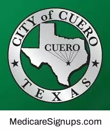 Enroll in a Cuero Texas Medicare Plan.