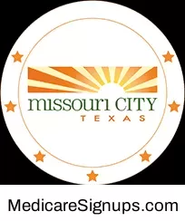 Enroll in a Missouri City Texas Medicare Plan.