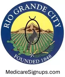 Enroll in a Rio Grande City Texas Medicare Plan.