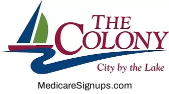 Enroll in a The Colony Texas Medicare Plan.