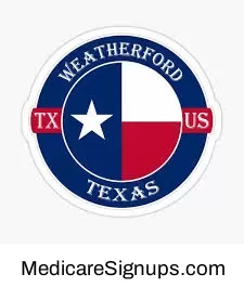 Enroll in a Weatherford Texas Medicare Plan.