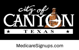 Enroll in a Canyon Texas Medicare Plan.