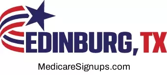 Enroll in a Edinburg Texas Medicare Plan.
