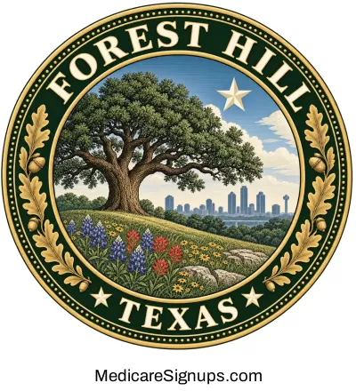 Enroll in a Forest Hill Texas Medicare Plan.