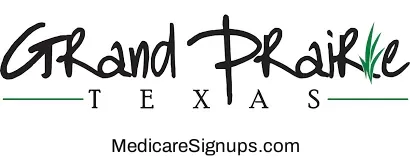 Enroll in a Grand Prairie Texas Medicare Plan.