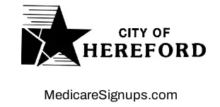 Enroll in a Hereford Texas Medicare Plan.