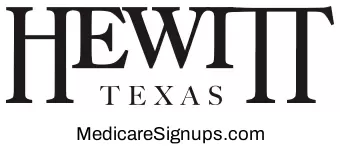 Enroll in a Hewitt Texas Medicare Plan.