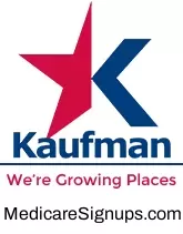 Enroll in a Kaufman Texas Medicare Plan.