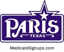 Enroll in a Paris Texas Medicare Plan.