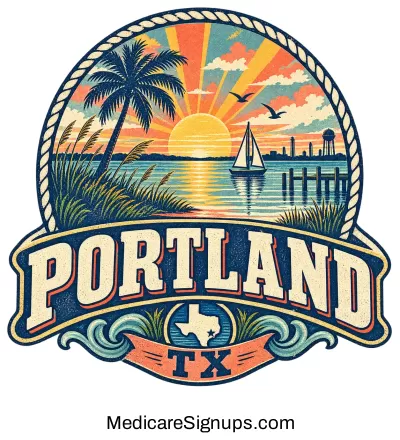 Enroll in a Portland Texas Medicare Plan.