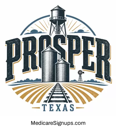 Enroll in a Prosper Texas Medicare Plan.