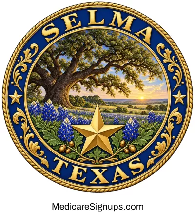 Enroll in a Selma Texas Medicare Plan.